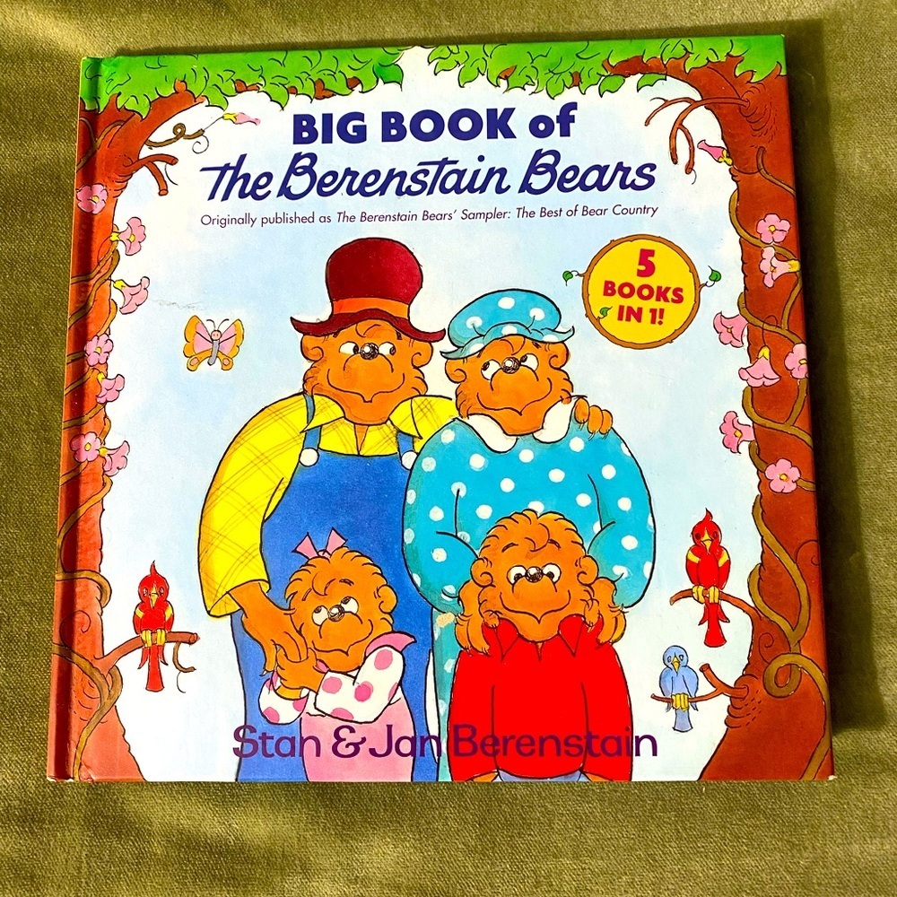BIG BOOK of The Berenstain Bears with 5 books in 1 compilation copyright 1995 OS